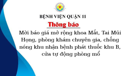 Thông báo mời báo giá mở rộng khoa Mắt, Tai Mũi Họng, phòng khám chuyên gia, chống nóng khu nhận bệnh phát thuốc khu B, cửa tự động phòng mổ